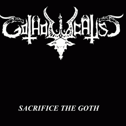 Gotholocaust : Sacrifice the Goth